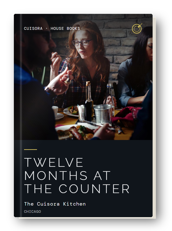 Twelve Months At The Counter, by The Cuisora Kitchen