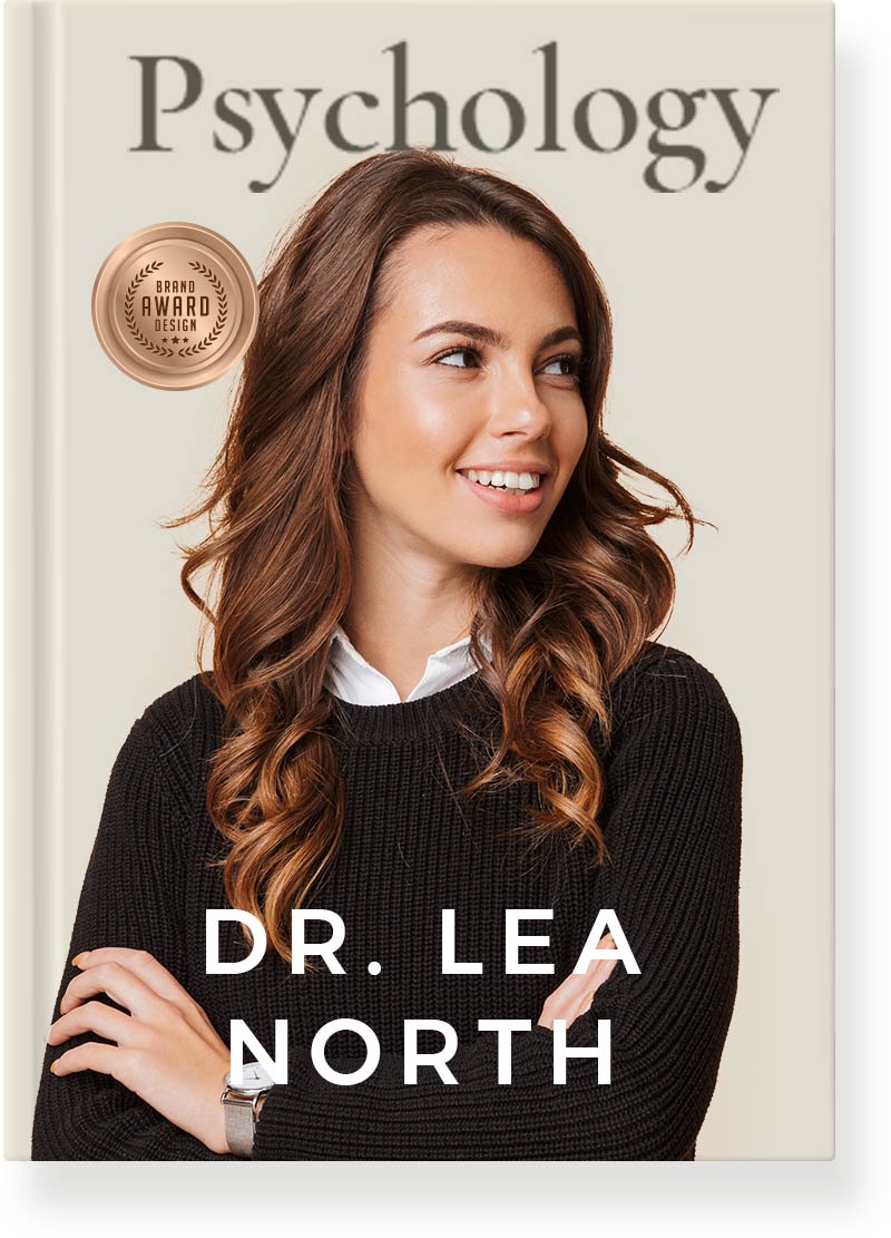 The cover of Psychology Of A Quiet Mind by Dr. Lea North